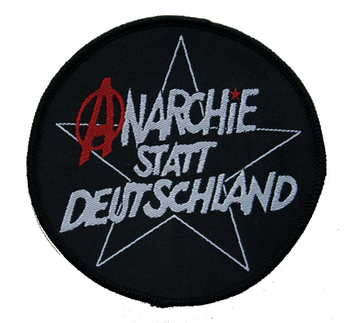 Anarchie statt Deutschland - Aufnher