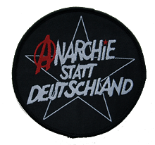 Anarchie statt Deutschland - Aufnher
