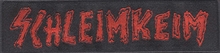 Schleimkeim - Logo, Aufnher